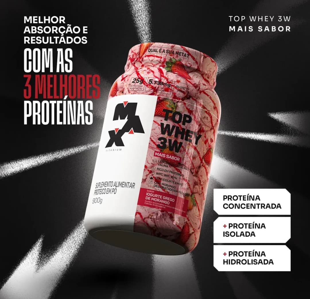 Whey 3w 900g Max Titanium Top Whey 3w Mais Sabor Iogurte Grego Whey Concentrado